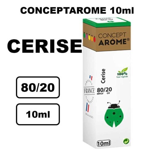 E-liquide bio 10ml Conceptarome saveur naturelle Qualité/Prix exceptionnel- cerise