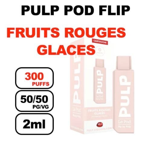 Pulp Flip x1 cartouche 2ml e-liquide pré-rempli sans fuite- fruits rouges