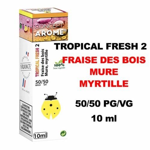 Conceptarome tropical fresh 10ml e-liquide saveur naturelle bio Sans additifs pour cigarette électronique- tropical fresh 2 fraise des bois mure myrtille