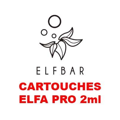 Cartouches ELFA Pro Elfbar 2ml x2