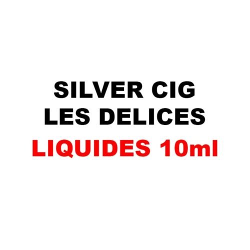 Les délices 50ml eliquide silver cig